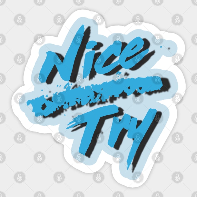 Nice Try Sticker by Contentarama